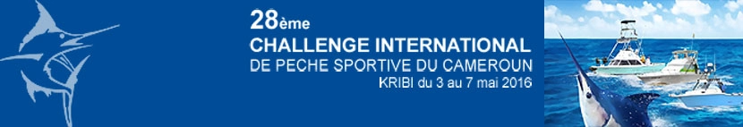 28ème Challenge international de pêche sportive du Cameroun (2016)