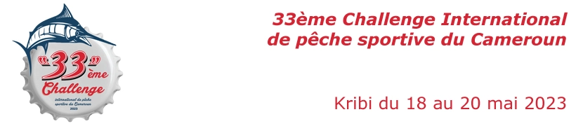 33ème Challenge international de pêche sportive du Cameroun (2023)