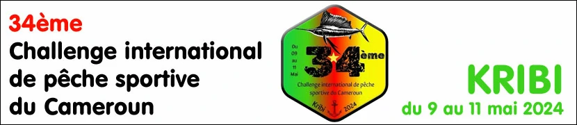 34ème Challenge international de pêche sportive du Cameroun (2024) 34ème Challenge international de pêche sportive du Cameroun (2024)